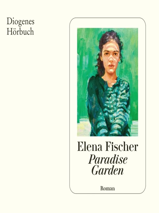 Titeldetails für Paradise Garden nach Elena Fischer - Warteliste
